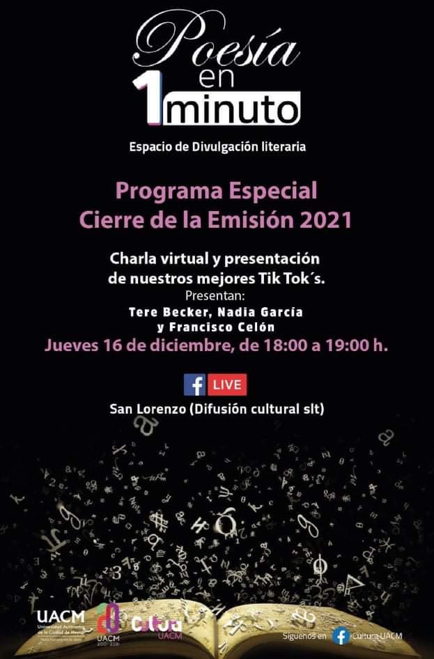 https://www.somoselmedio.com/2021/12/15/uacm-presenta-programa-especial-de-cierre-de-emision-2021-poesia-en-un-minuto/