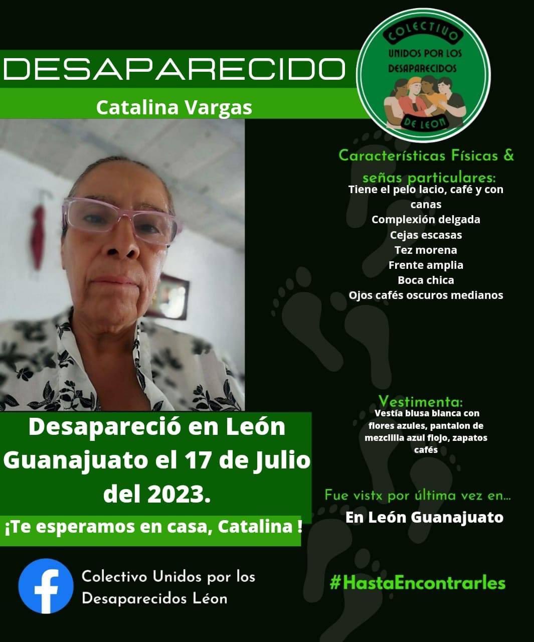La buscadora Catalina Vargas está desaparecida desde el pasado 17 de julio en León, Guanajuato