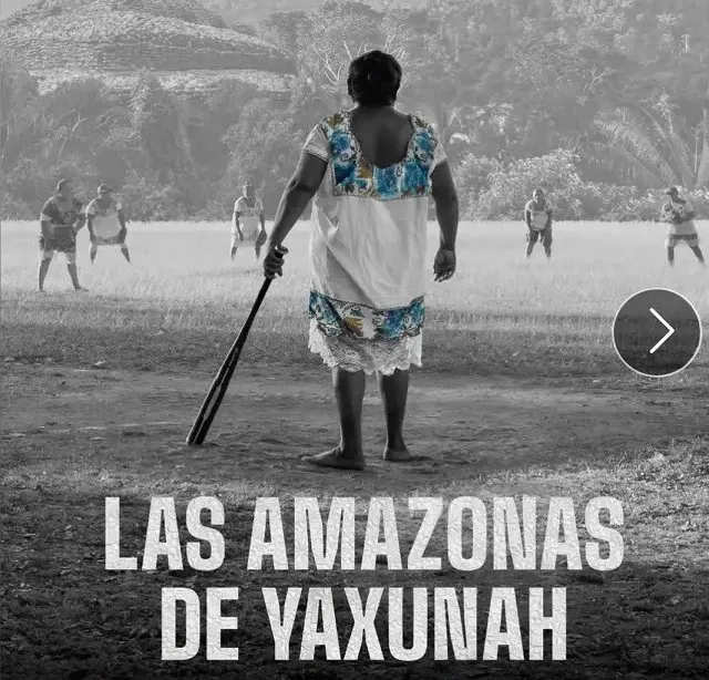 1_amazonas-de-yaxunah-documental_ Las amazonas de Yaxunah