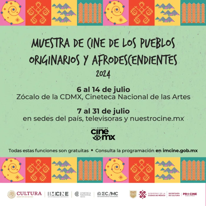 667b218d021fc195844697 (1) Muestra de cine de Pueblos Originarios y Afrodescendientes en CDMX: Celebrando la diversidad cultural