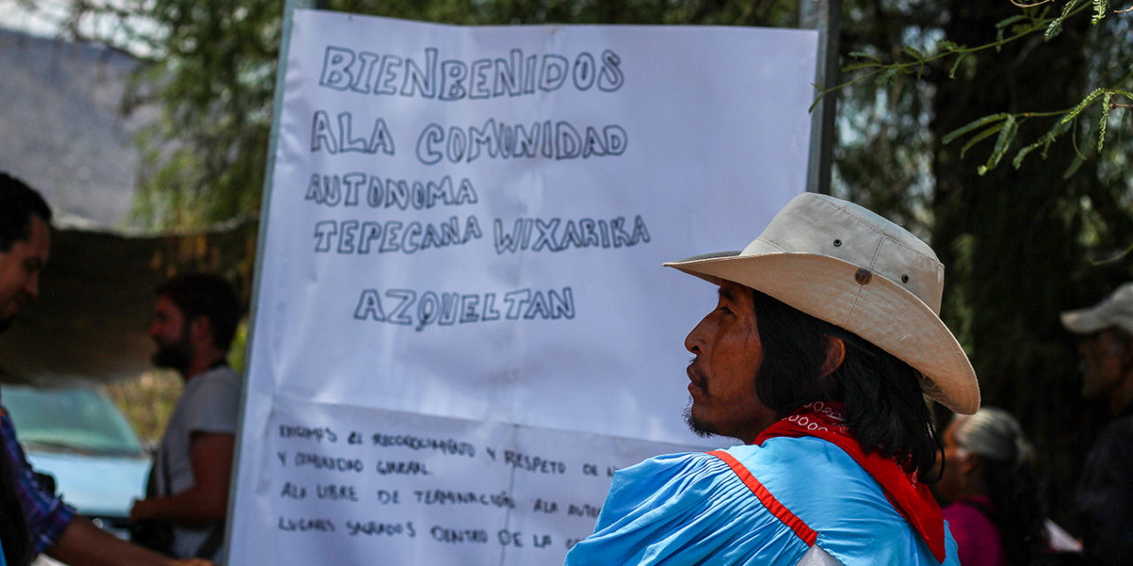 Azqueltán, Jalisco: tepehuanes y wixárikas defienden su autonomía