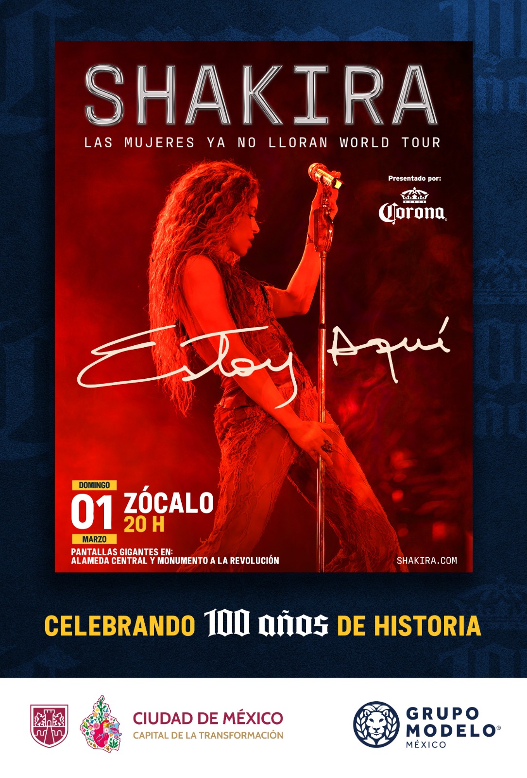 Shakira cartel oficial del concierto en el Zócalo de la CDMX, domingo 1 de marzo a las 20:00 horas, celebrando los 100 años de Corona y Grupo Modelo.